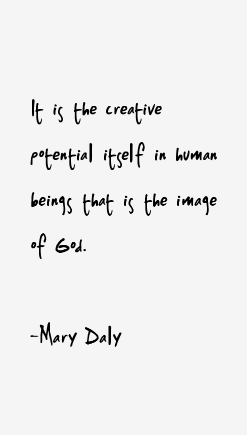 Mary Daly Quotes