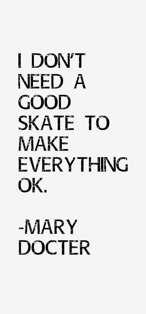 Mary Docter Quotes
