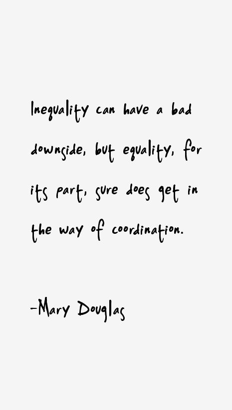 Mary Douglas Quotes