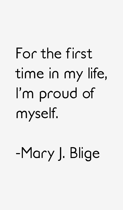 Mary J. Blige Quotes