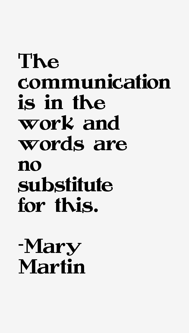 Mary Martin Quotes