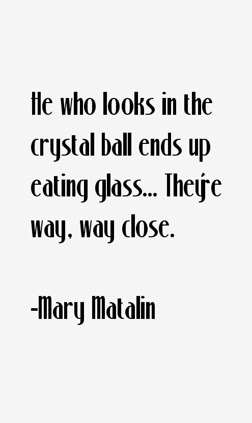Mary Matalin Quotes