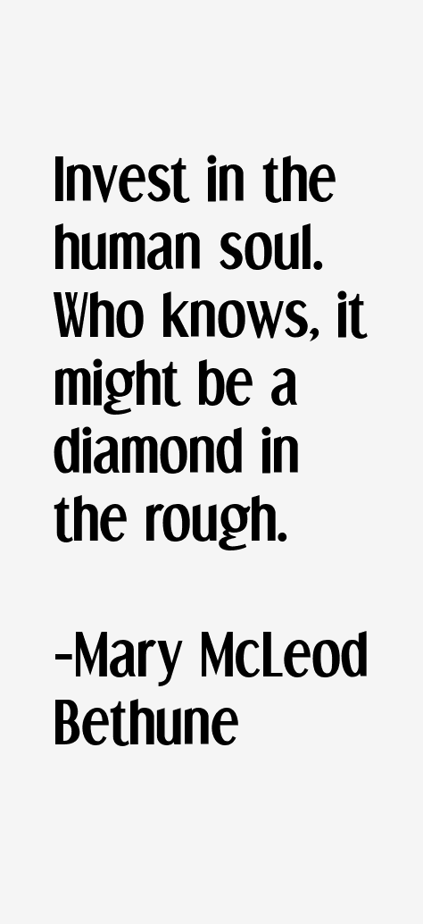 Mary McLeod Bethune Quotes