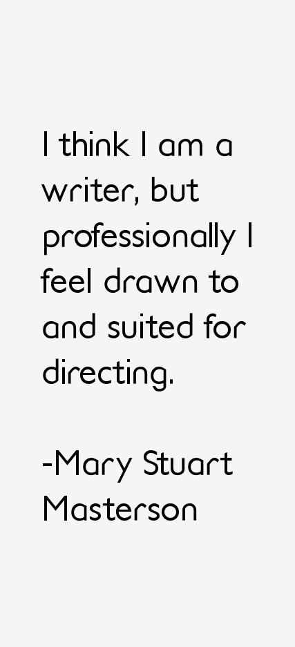 Mary Stuart Masterson Quotes