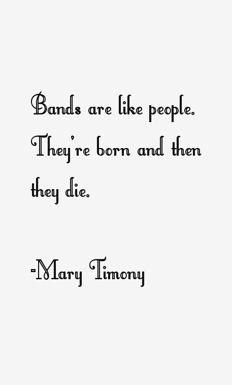 Mary Timony Quotes