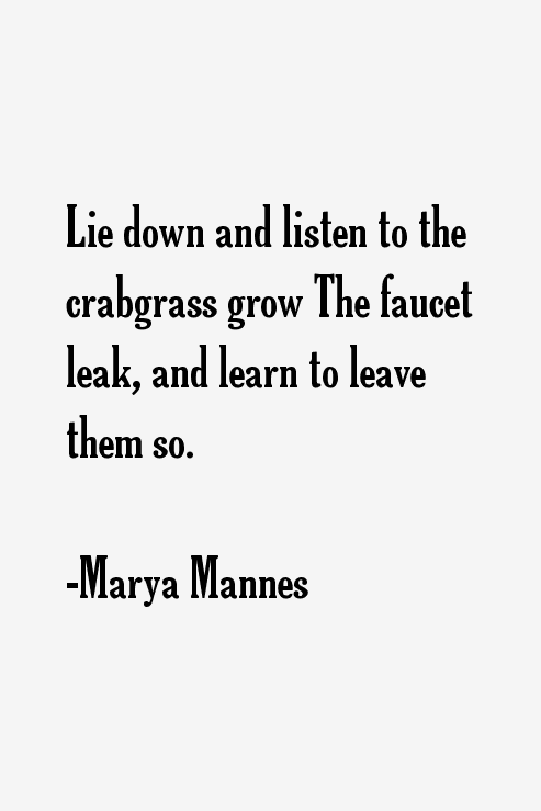 Marya Mannes Quotes