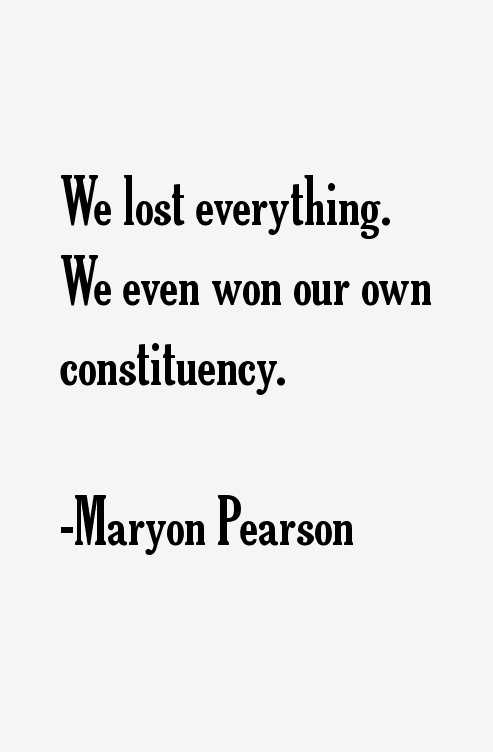 Maryon Pearson Quotes