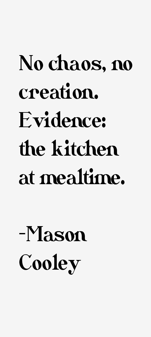 Mason Cooley Quotes
