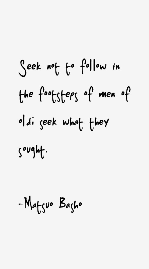 Matsuo Basho Quotes