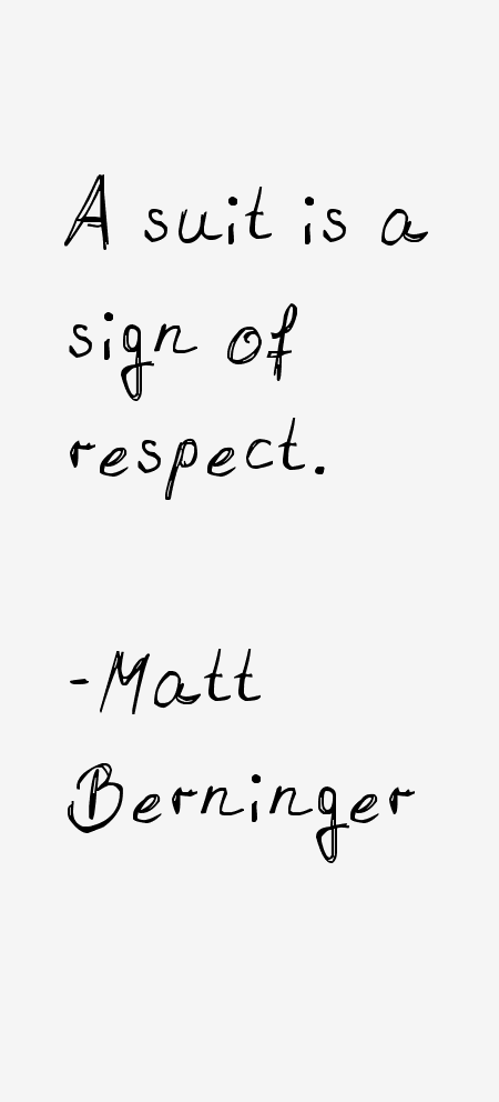 Matt Berninger Quotes