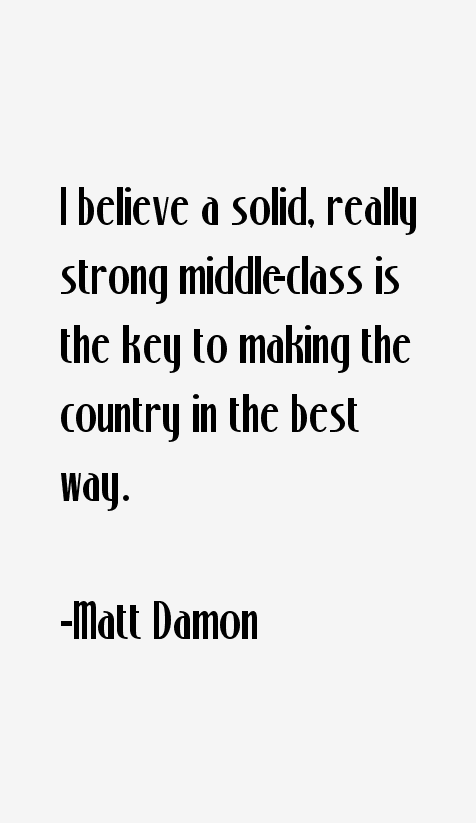 Matt Damon Quotes