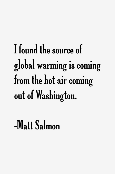 Matt Salmon Quotes