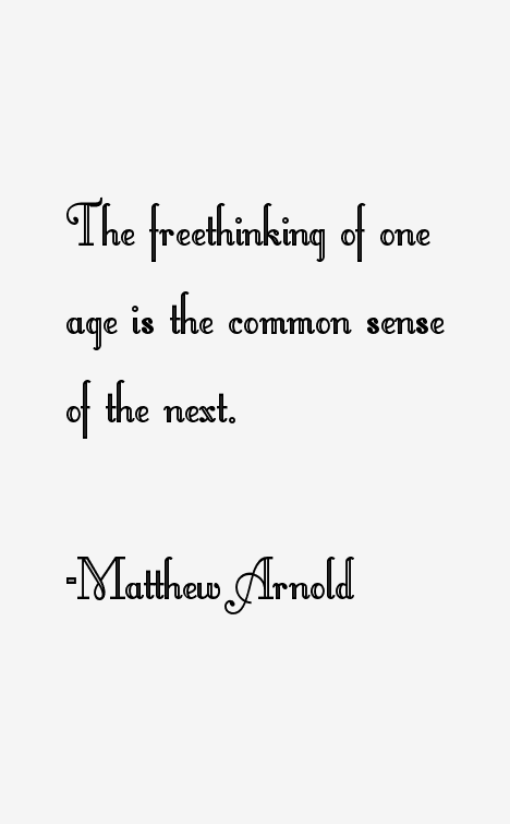 Matthew Arnold Quotes