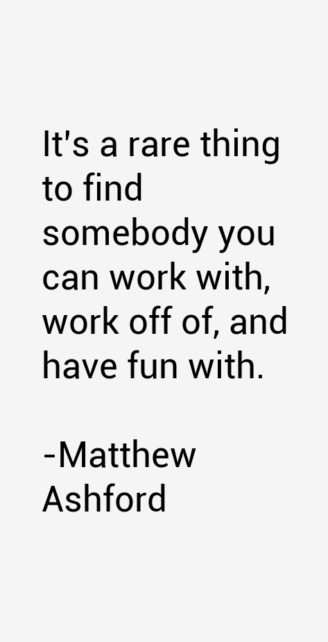 Matthew Ashford Quotes