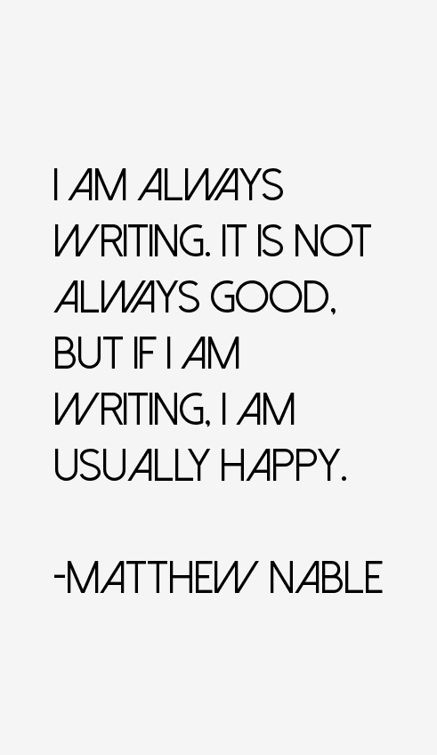 Matthew Nable Quotes