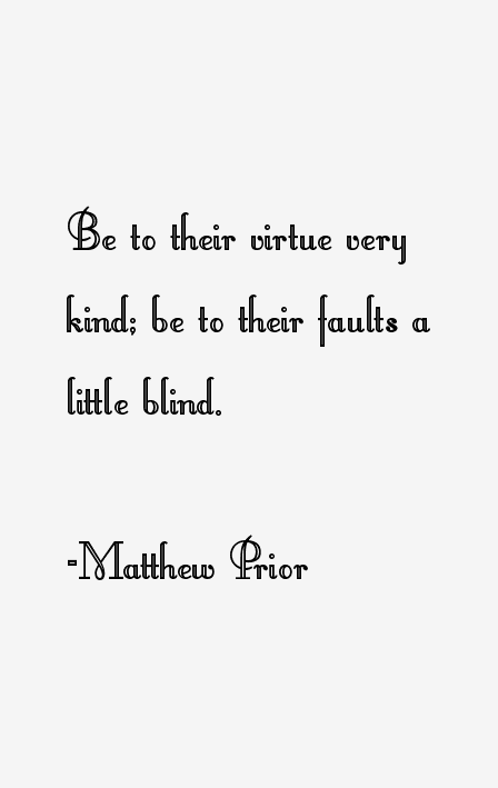 Matthew Prior Quotes