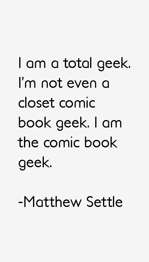 Matthew Settle Quotes
