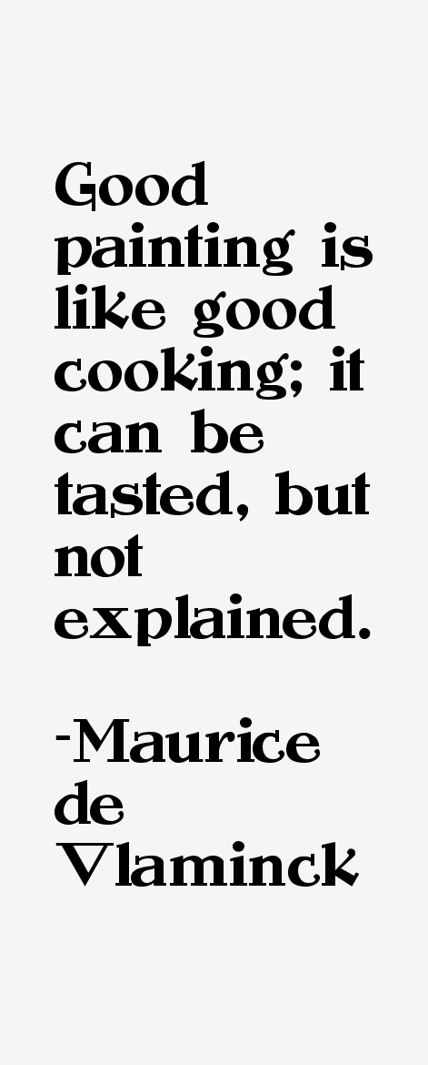 Maurice de Vlaminck Quotes