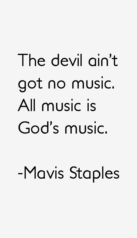 Mavis Staples Quotes