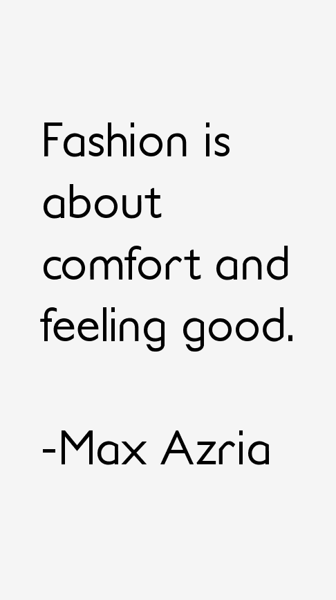 Max Azria Quotes