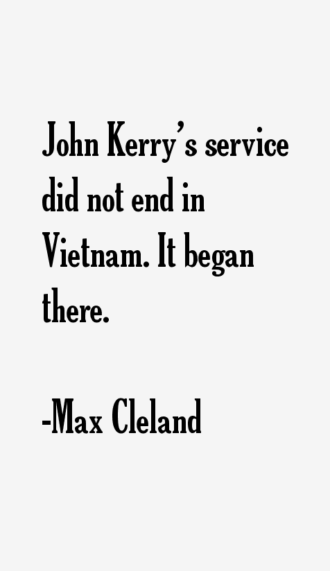 Max Cleland Quotes