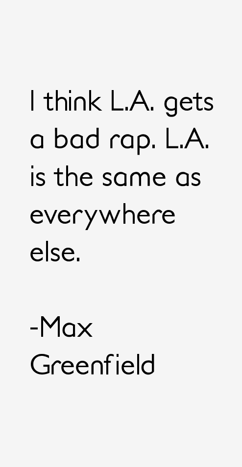 Max Greenfield Quotes
