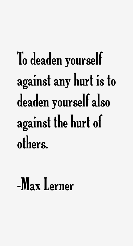 Max Lerner Quotes