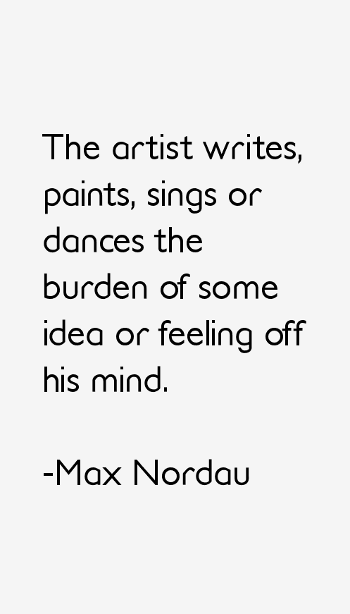Max Nordau Quotes