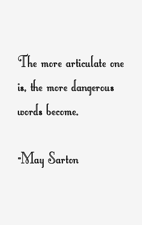 May Sarton Quotes