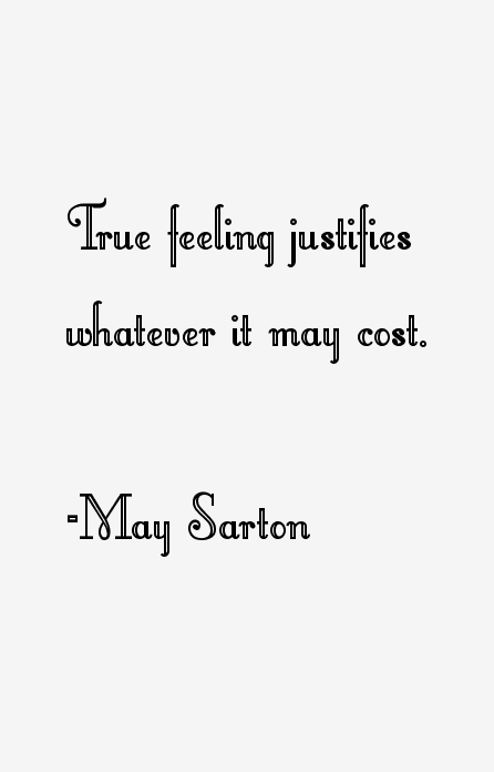 May Sarton Quotes