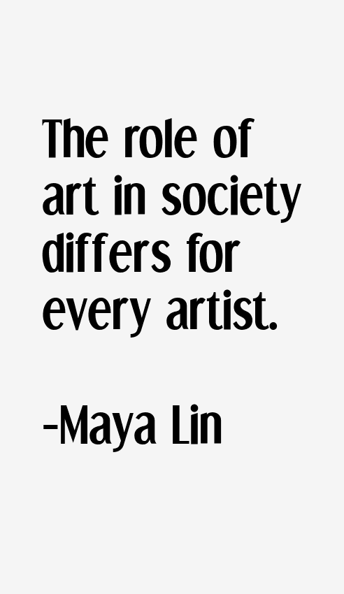 Maya Lin Quotes