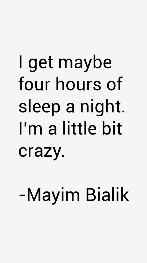 Mayim Bialik Quotes