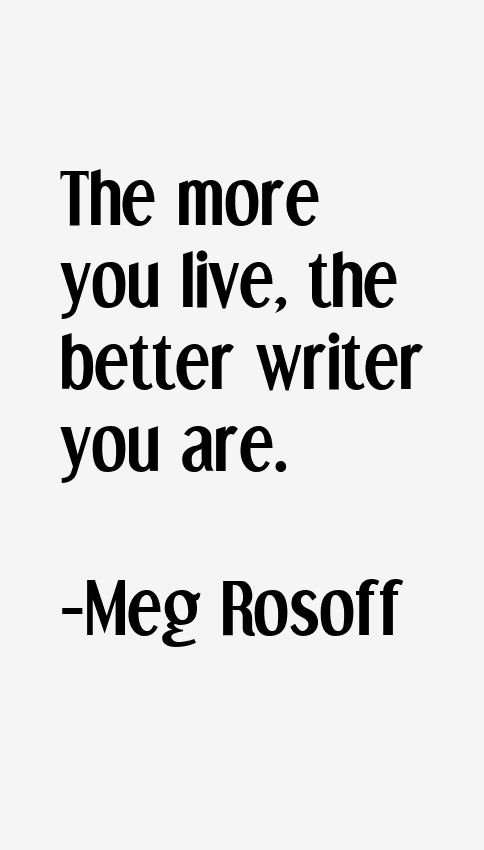 Meg Rosoff Quotes