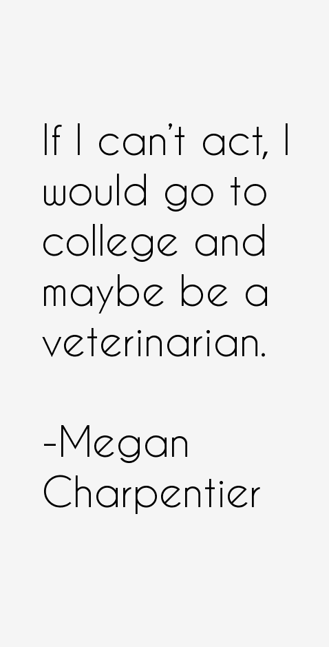 Megan Charpentier Quotes