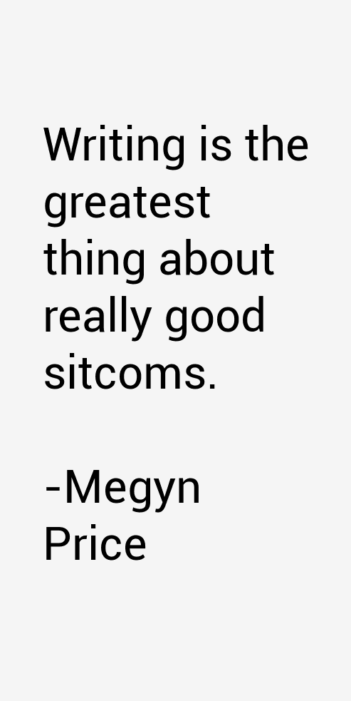 Megyn Price Quotes