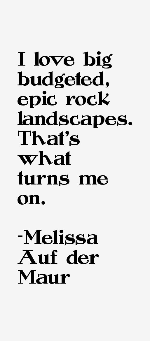 Melissa Auf der Maur Quotes