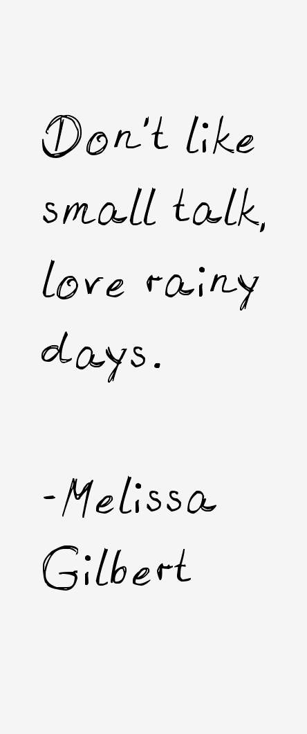 Melissa Gilbert Quotes