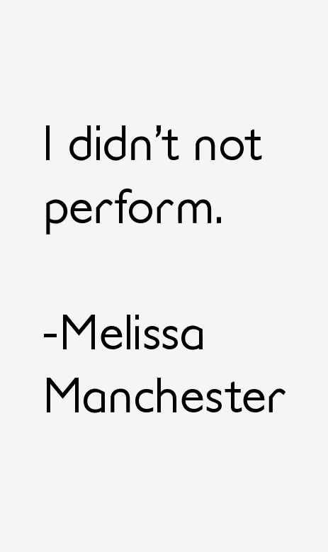 Melissa Manchester Quotes