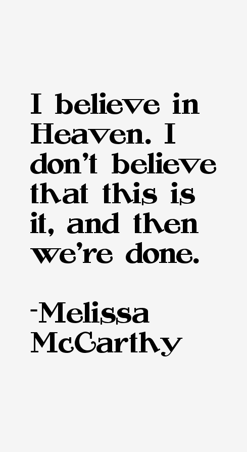Melissa McCarthy Quotes