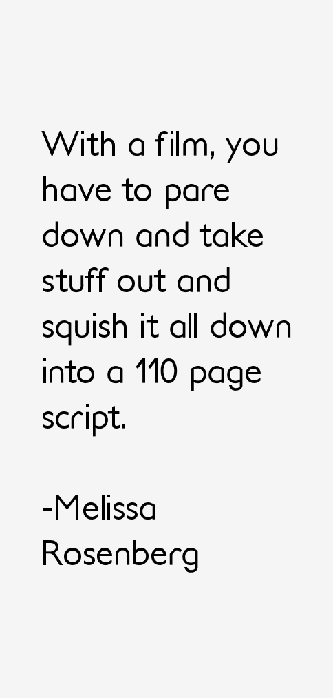 Melissa Rosenberg Quotes