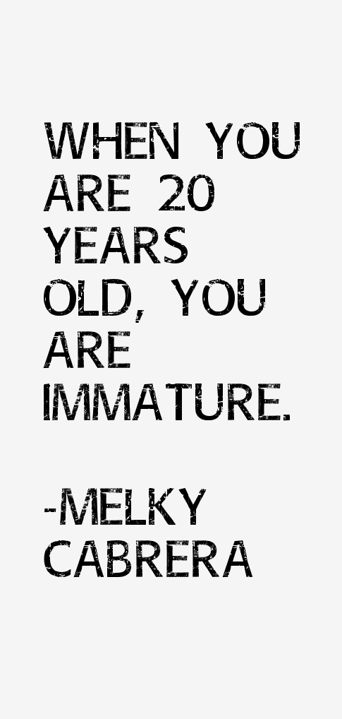 Melky Cabrera Quotes
