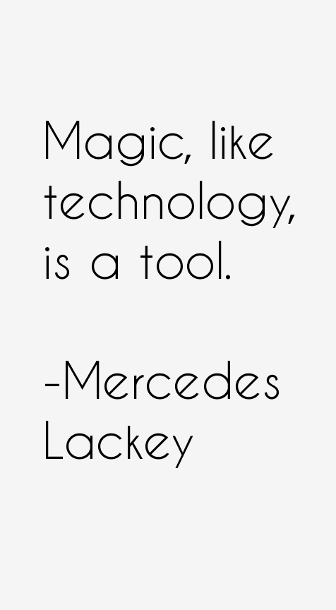 Mercedes Lackey Quotes