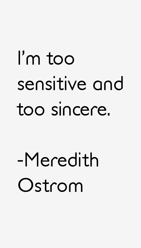 Meredith Ostrom Quotes