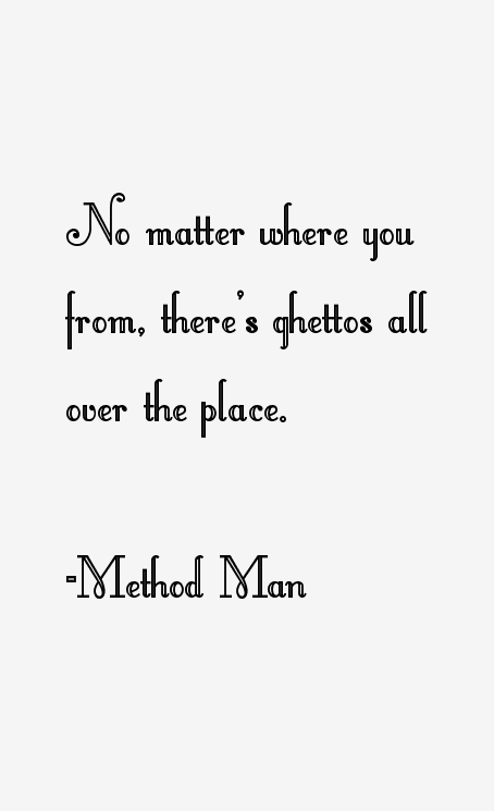 Method Man Quotes