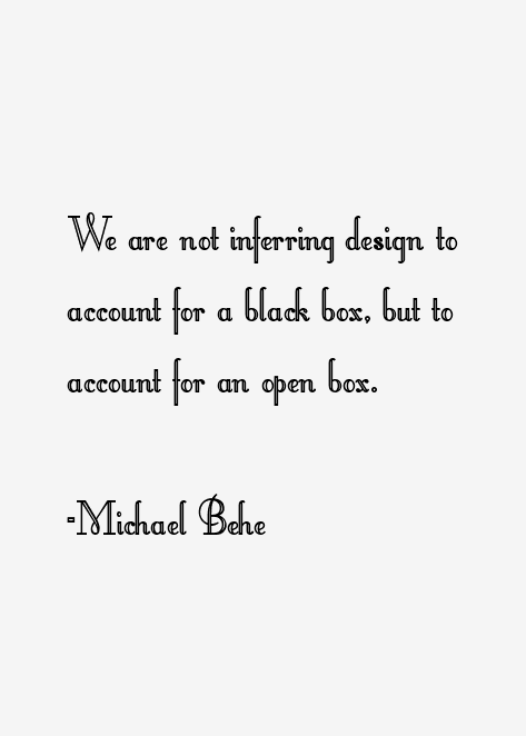 Michael Behe Quotes
