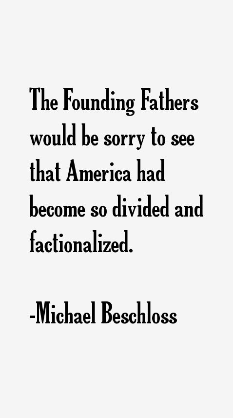 Michael Beschloss Quotes