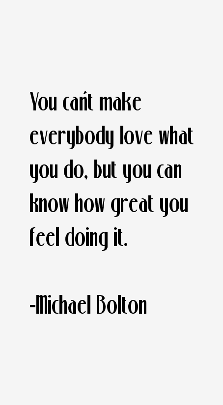 Michael Bolton Quotes
