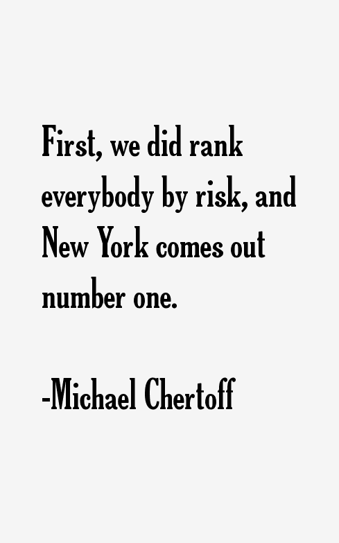 Michael Chertoff Quotes