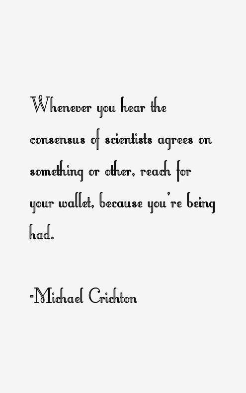 Michael Crichton Quotes