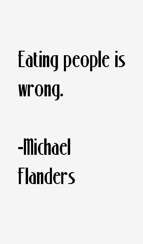 Michael Flanders Quotes